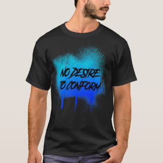 Geen graffiti-platter maken t-shirt