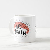 Geen Grappige Tekst Van Het Brein Koffiemok (Voorkant links)