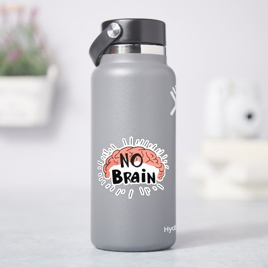 Geen Grappige Tekst Van Het Brein Sticker (HydroFlask)