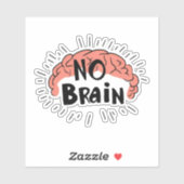 Geen Grappige Tekst Van Het Brein Sticker (Vel)