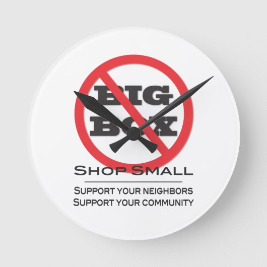 Geen grote winkels! ronde klok (Voorkant)