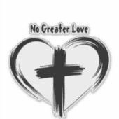 Geen Grotere Liefde Kruis Zwarte Hart Sticker (Voorkant)