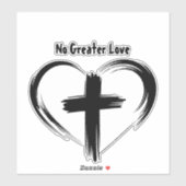 Geen Grotere Liefde Kruis Zwarte Hart Sticker (Vel)