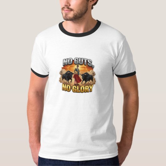 Geen Guts, Geen Roem: Motivatie & Succes Mentalite T-shirt (Voorkant)