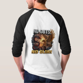 Geen Guts, Geen Roem: Motivatie & Succes Mentalite T-shirt