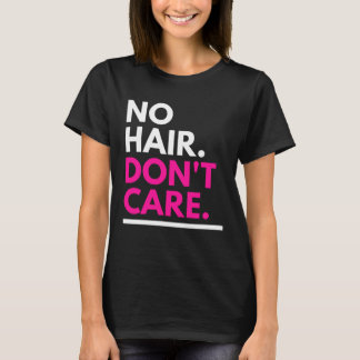 Geen haar kan roze schelen t-shirt