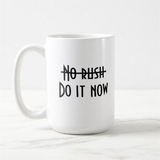Geen haast koffiemok