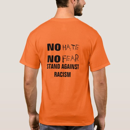Geen haat geen angst voor racisme t-shirt (Achterkant)