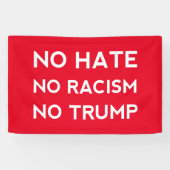Geen haat Geen racisme Geen trump Spandoek (Horizontaal)