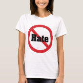 Geen haat t-shirt (Voorkant)