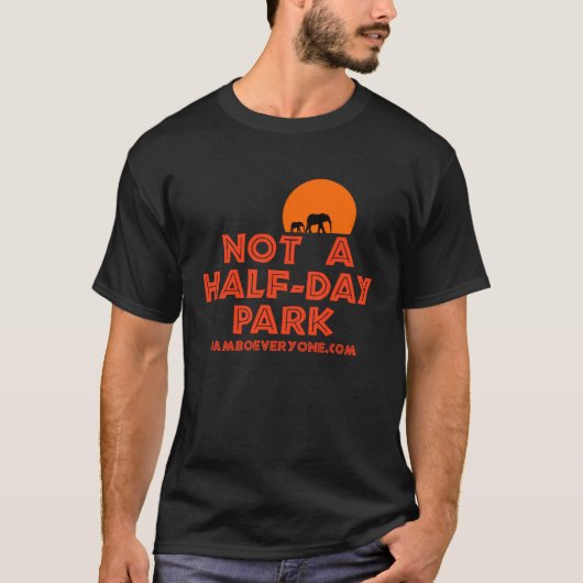 Geen Half-Day Park van jamboall.com T-shirt (Voorkant)