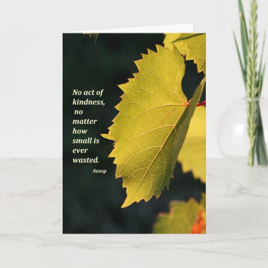 Geen handeling van vriendelijkheid wordt ooit bedankkaart (Voorkant)