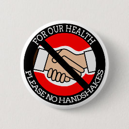 Geen handshakes Personal Hygiene Business Ronde Button 5,7 Cm