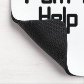 Geen helpdesk muismat (Hoek)