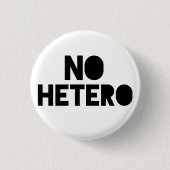 Geen hetero ronde button 3,2 cm (Voorkant)