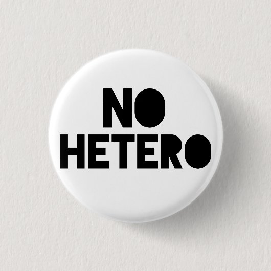 Geen hetero ronde button 3,2 cm (Voorkant)
