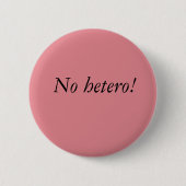 Geen hetero-toets ronde button 5,7 cm (Voorkant)
