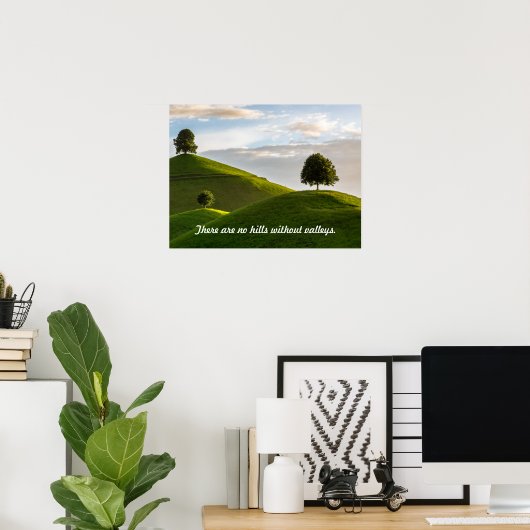 Geen heuvels zonder Valleys Poster (Thuiskantoor)