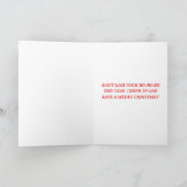 Geen Ho-Ho-Ho-HoW tekst wenskaart Feestdagen Kaart (Binnen)