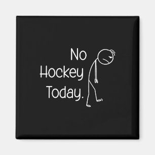 Geen Hockey Vandaag Funny Ckyard Schaatsen Bevrore Magneet