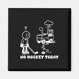 Geen Hockey Vandaag Grappig Voor Een IJshockeyspel Magneet