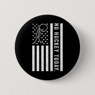 Geen hockey vandaag, grappige Amerikaanse vlag voo Ronde Button 5,7 Cm