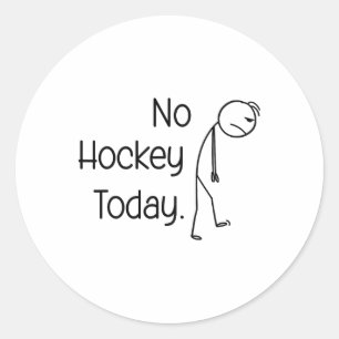 Geen hockey vandaag Grappige ijsbaan sfeer stick e Ronde Sticker
