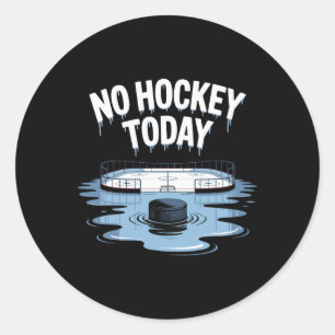 Geen Hockey Vandaag Stok Grappige IJshockeyspeler Ronde Sticker