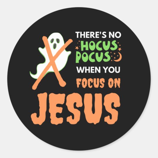 GEEN HOCUS POCUS Christelijke Halloween Ronde Sticker (Voorkant)