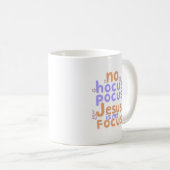 Geen Hocus Pocus Jezus is mijn focus Koffiemok (Voorkant rechts)