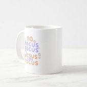 Geen Hocus Pocus Jezus is mijn focus Koffiemok (Voorkant links)