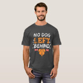 Geen hond achter gered Dierenvriend van honden hui T-shirt (Voorkant volledig)