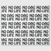 GEEN HOND GEEN LEVEN CADEAUPAPIER (Vlak)