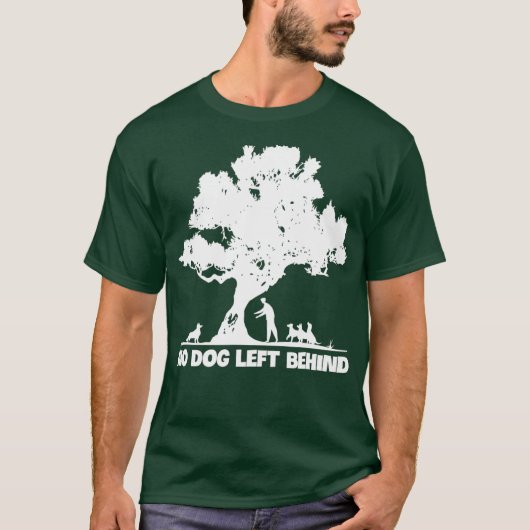 Geen hond links achter Honden Lover Owner Rescue T-shirt (Voorkant)