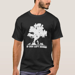 Geen hond links achter Honden Lover Owner Rescue T-shirt