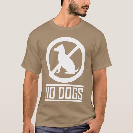 Geen honden cadeau vrienden t-shirt (Voorkant)