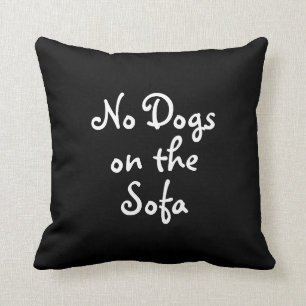Geen honden op de Sofa Pillow Kussen