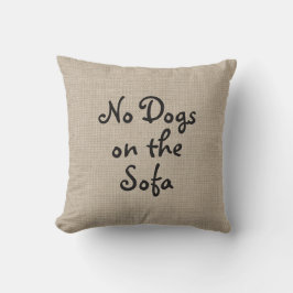 Geen honden op de Sofa Pillow Kussen