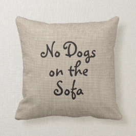 Geen honden op de Sofa Pillow Kussen