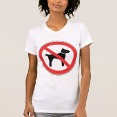 Geen Honden Teken Vrouwen T-shirt (Voorkant)