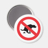 Geen hondenpoep teken grappig sarcastisch magneet (Voorkant / Achterkant)