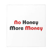 Geen honing meer geld notitieblok (Voorkant)