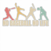 Geen honkbal geen leven Grappige honkbal Sticker (Voorkant)