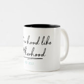 Geen Hood als Motherhood Moederdag Coffee Mok (Voorkant rechts)