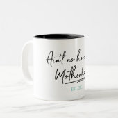 Geen Hood als Motherhood Moederdag Coffee Mok (Voorkant links)