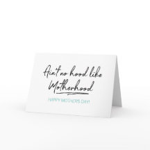 Geen Hood als Motherhood Moederdag Kaart