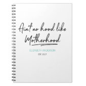 Geen Hood als Motherhood Moederdag Notitieboek (Voorkant)