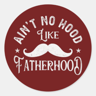 Geen hood zoals de Fatherhood Happy Vaderdag Ronde Sticker