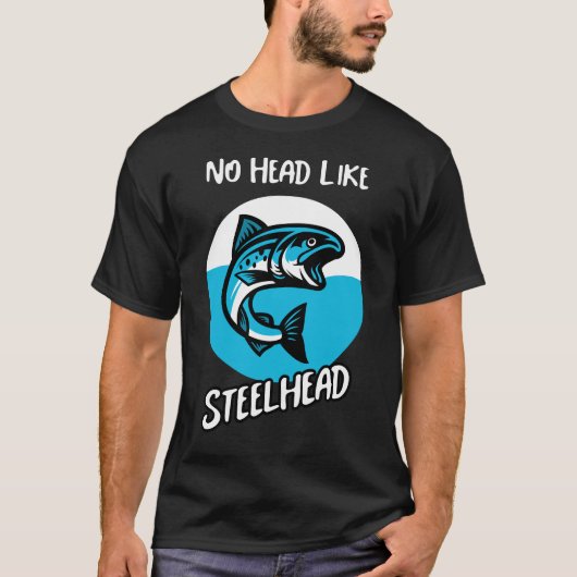 Geen hoofd zoals Steelhead T-shirt (Voorkant)