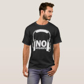 Geen hoofdtelefoon T-Shirt Black (Voorkant volledig)